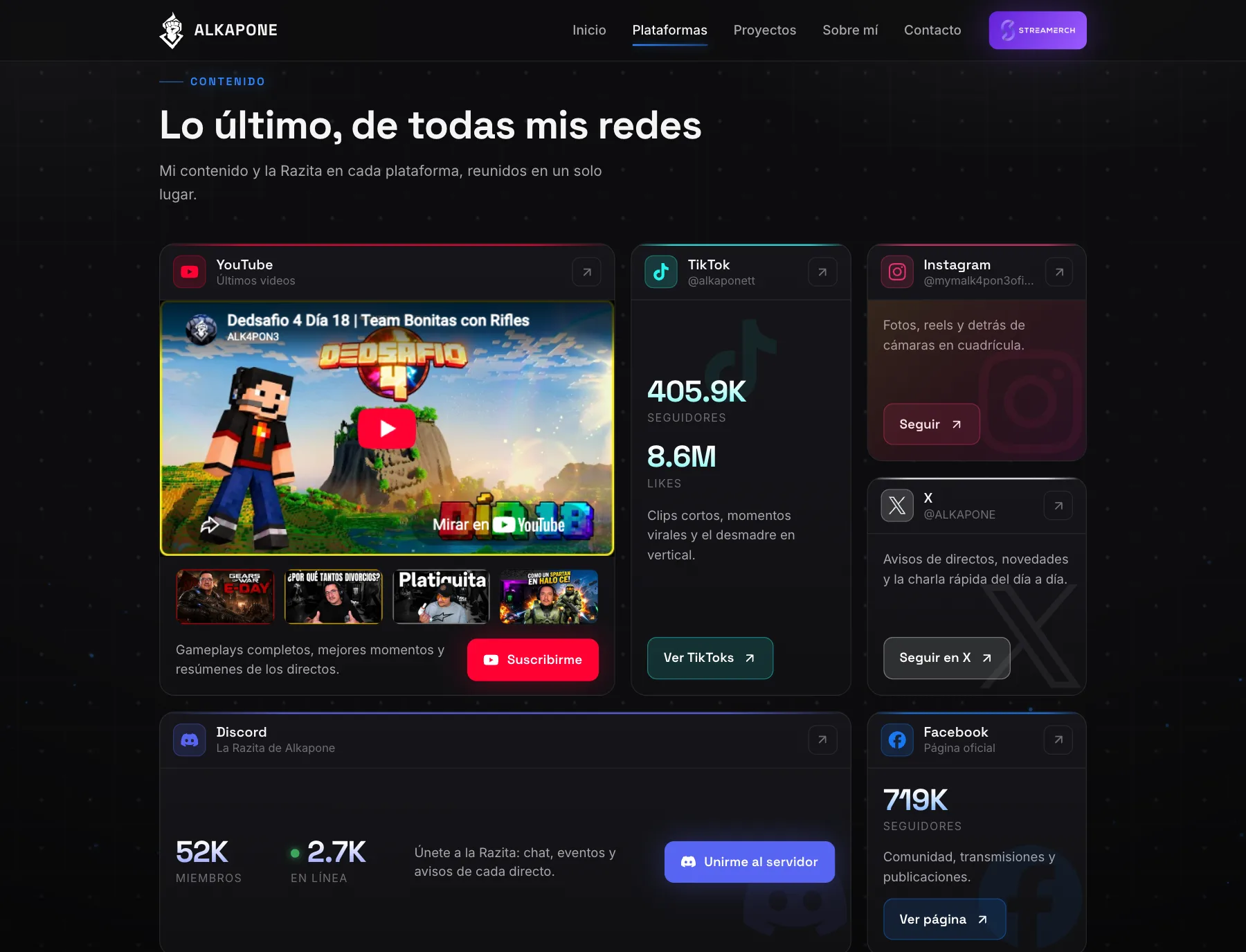 Lo último de cada red: video de YouTube, cifras de TikTok, Discord con miembros en línea y el resto de sus perfiles.